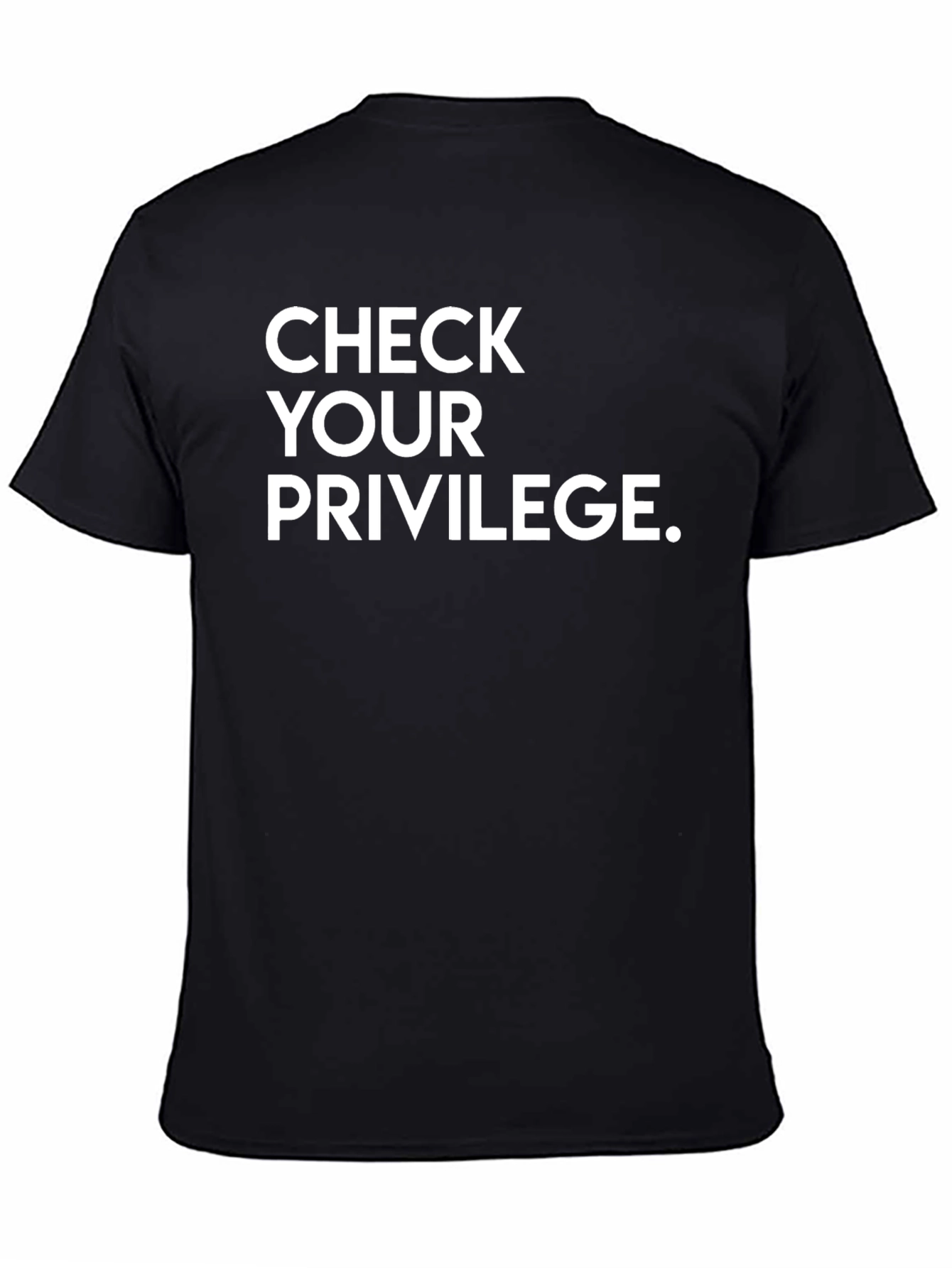 Check Your Privilege T-Shirt - Activist Apparel