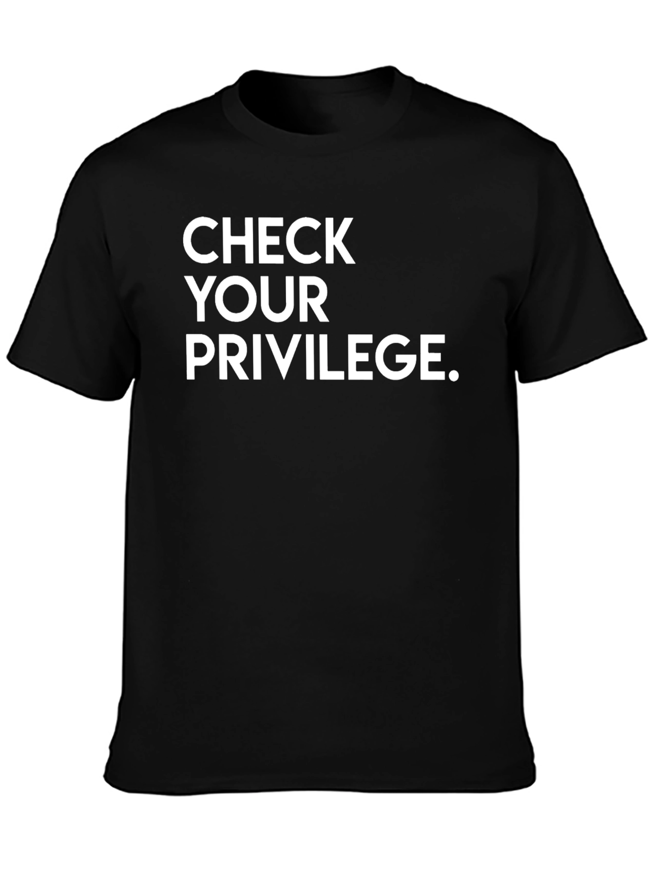 Check Your Privilege T-Shirt - Activist Apparel