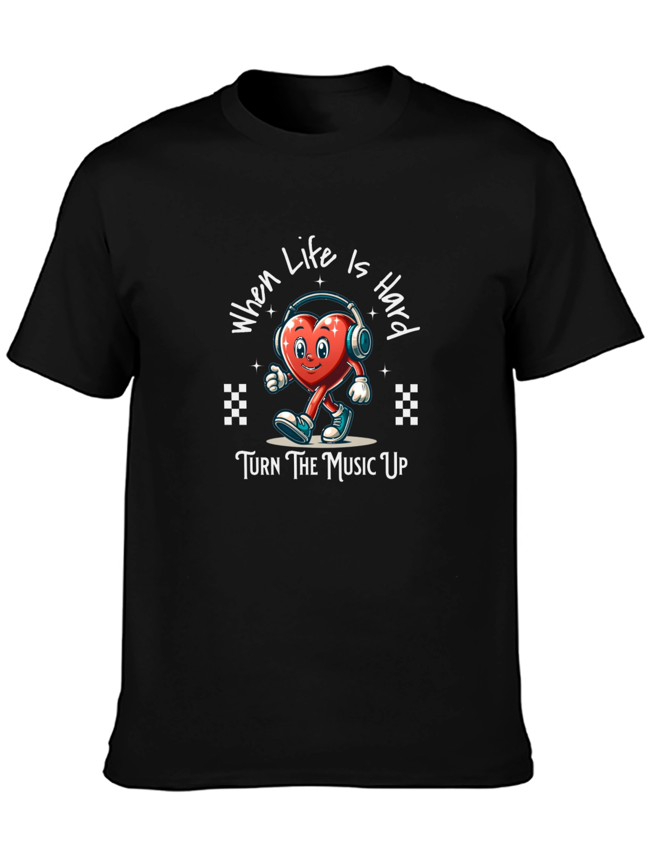 When Life Is Hard Graphic T-Shirt