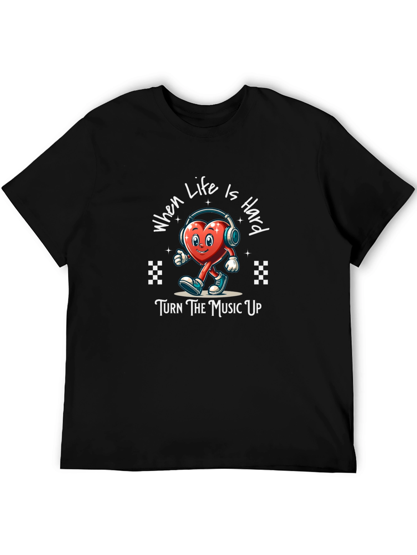 When Life Is Hard Graphic T-Shirt