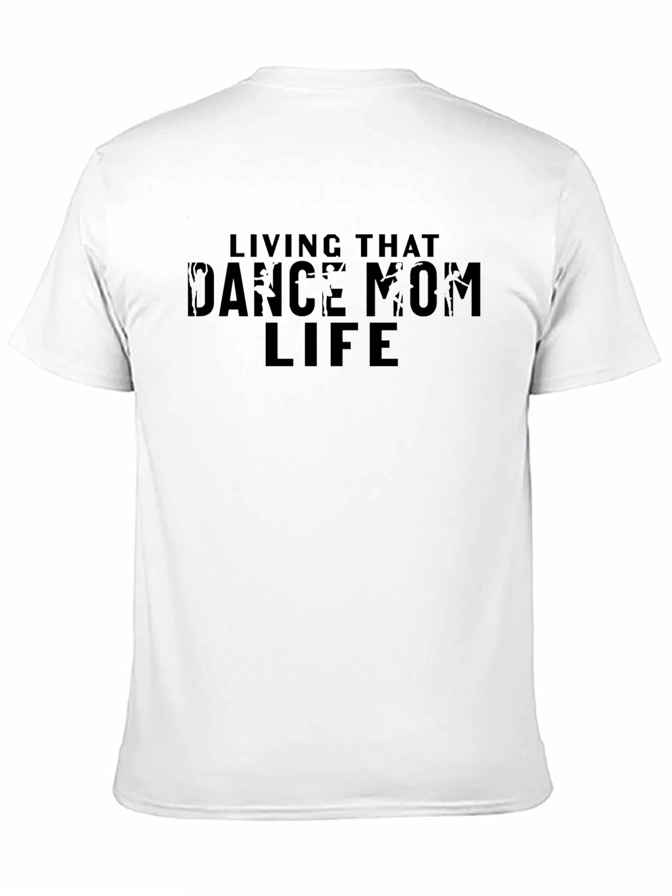 Dance Mom Life T-Shirt - Black