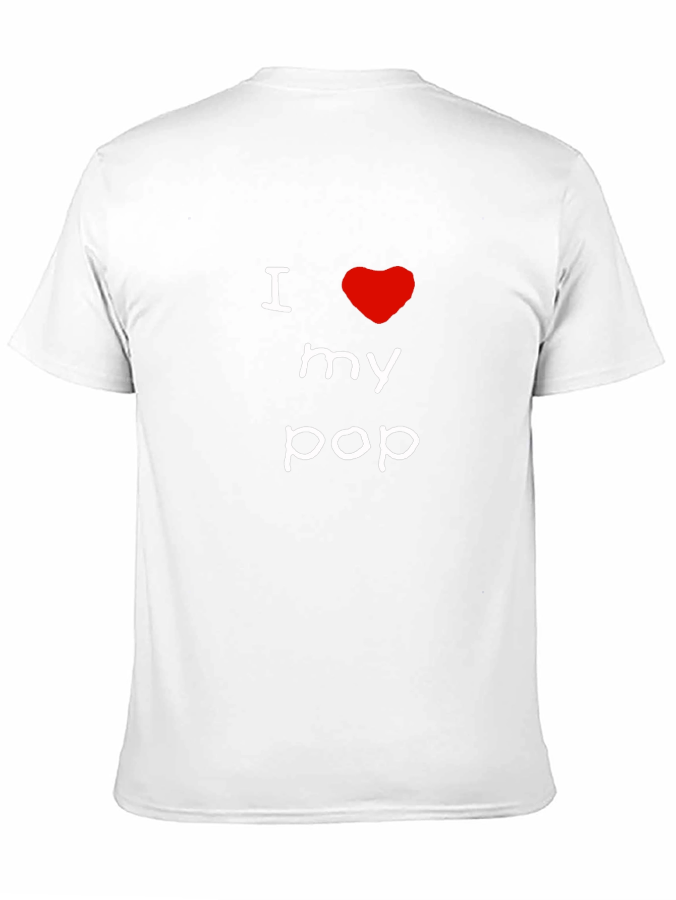 I Love My Pop T-Shirt - Fathers Day Gift