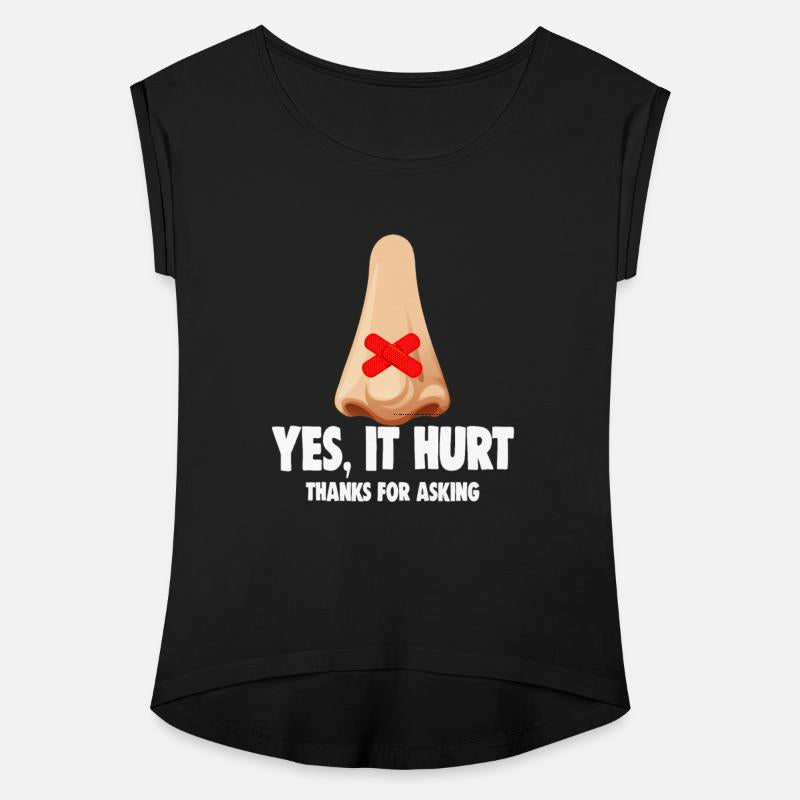 Yes It Hurt Thanks For Asking