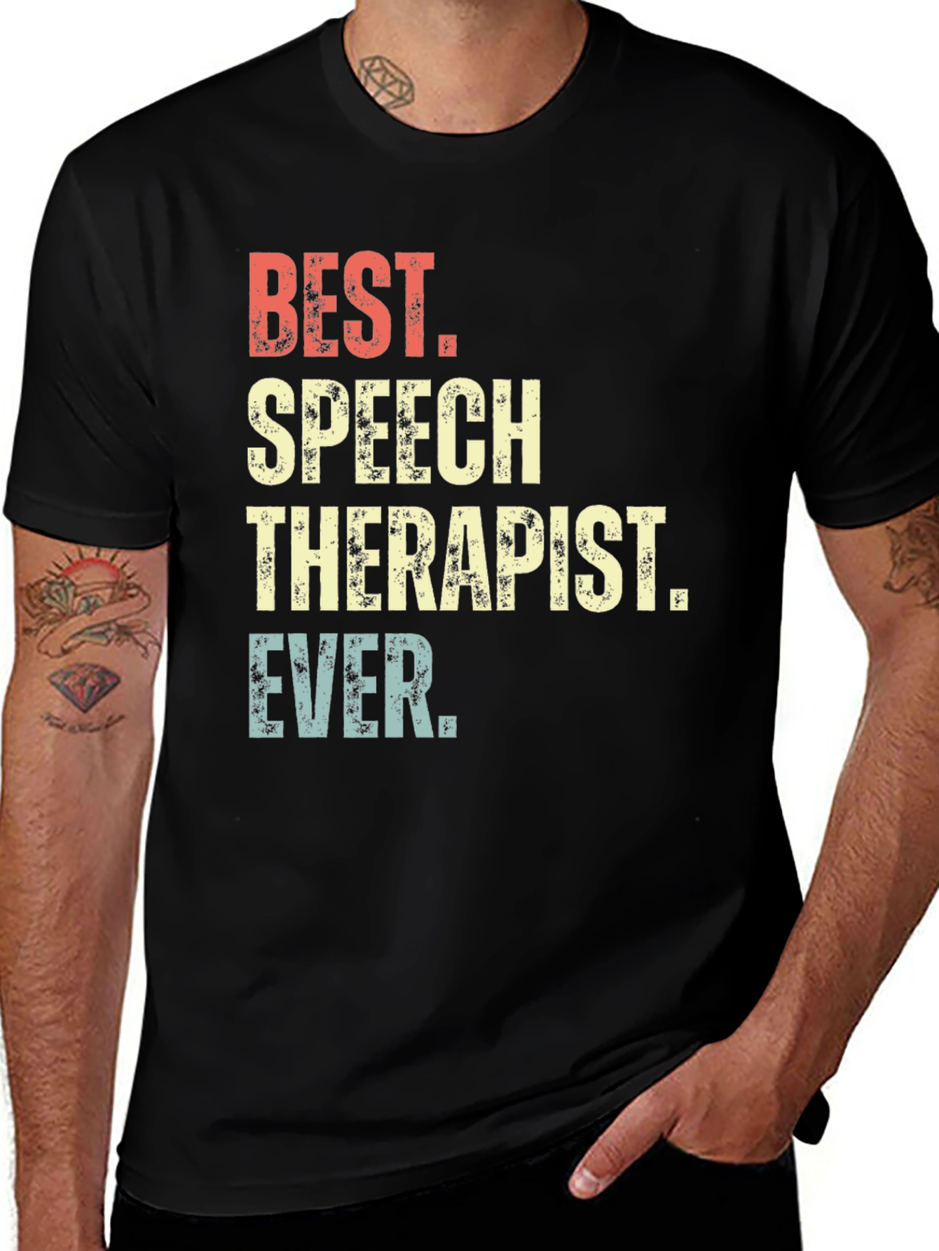 Best Speech Therapist Ever T-Shirt