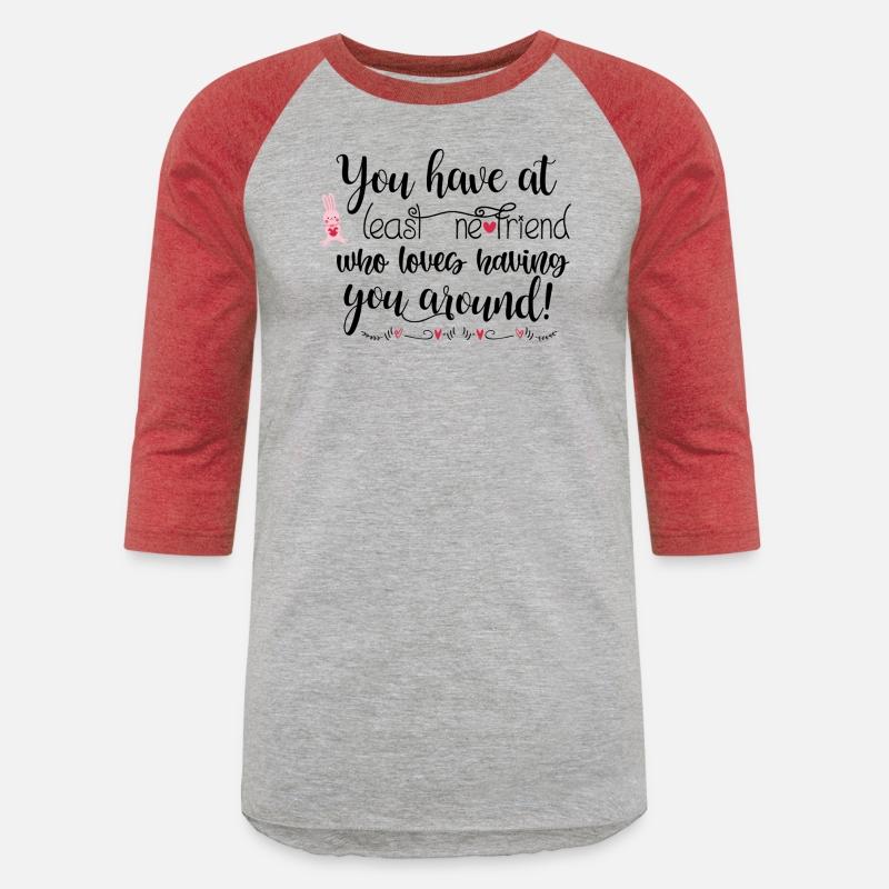 You have at least one friend