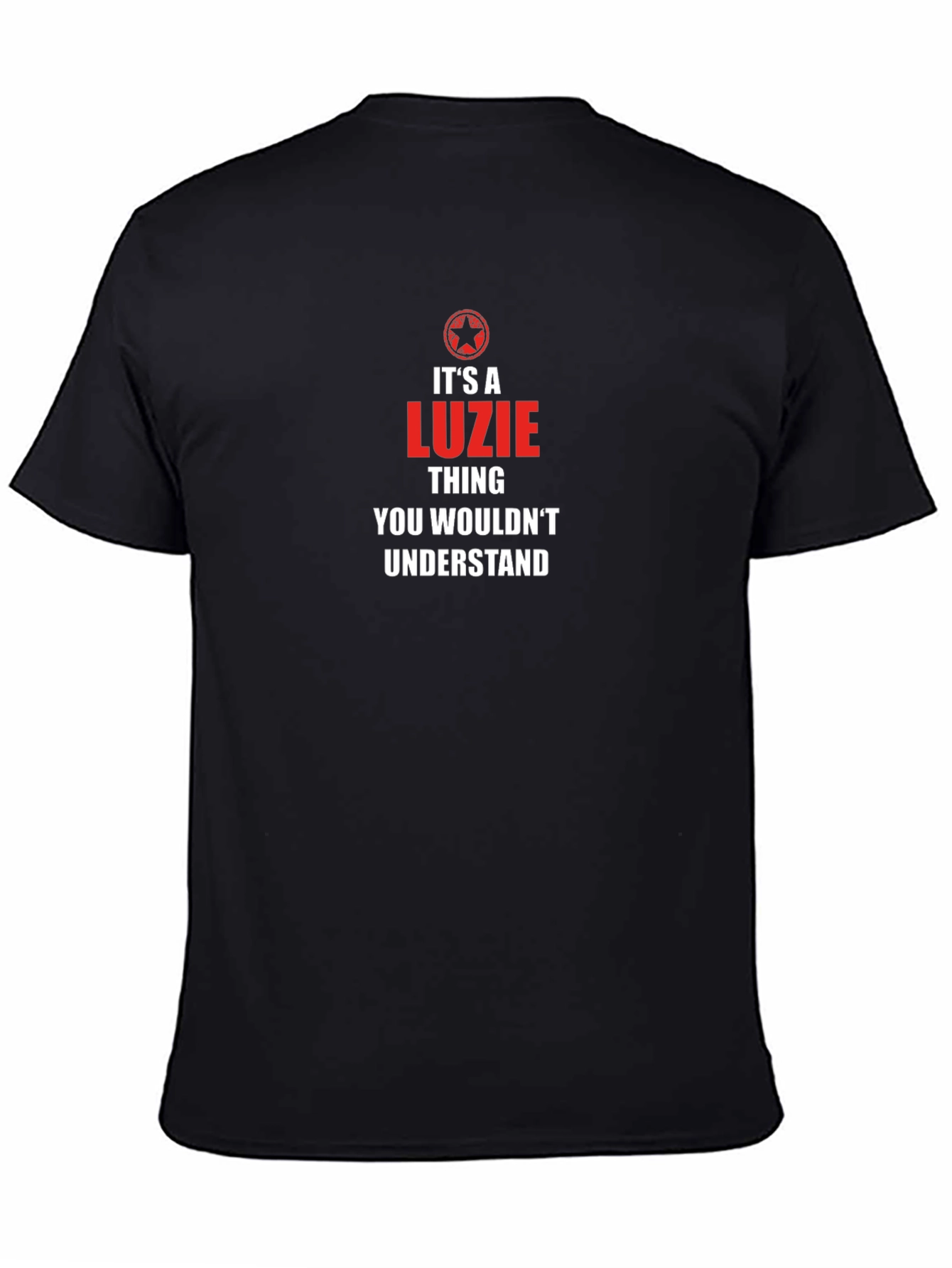 Its A Luzie Thing T-Shirt