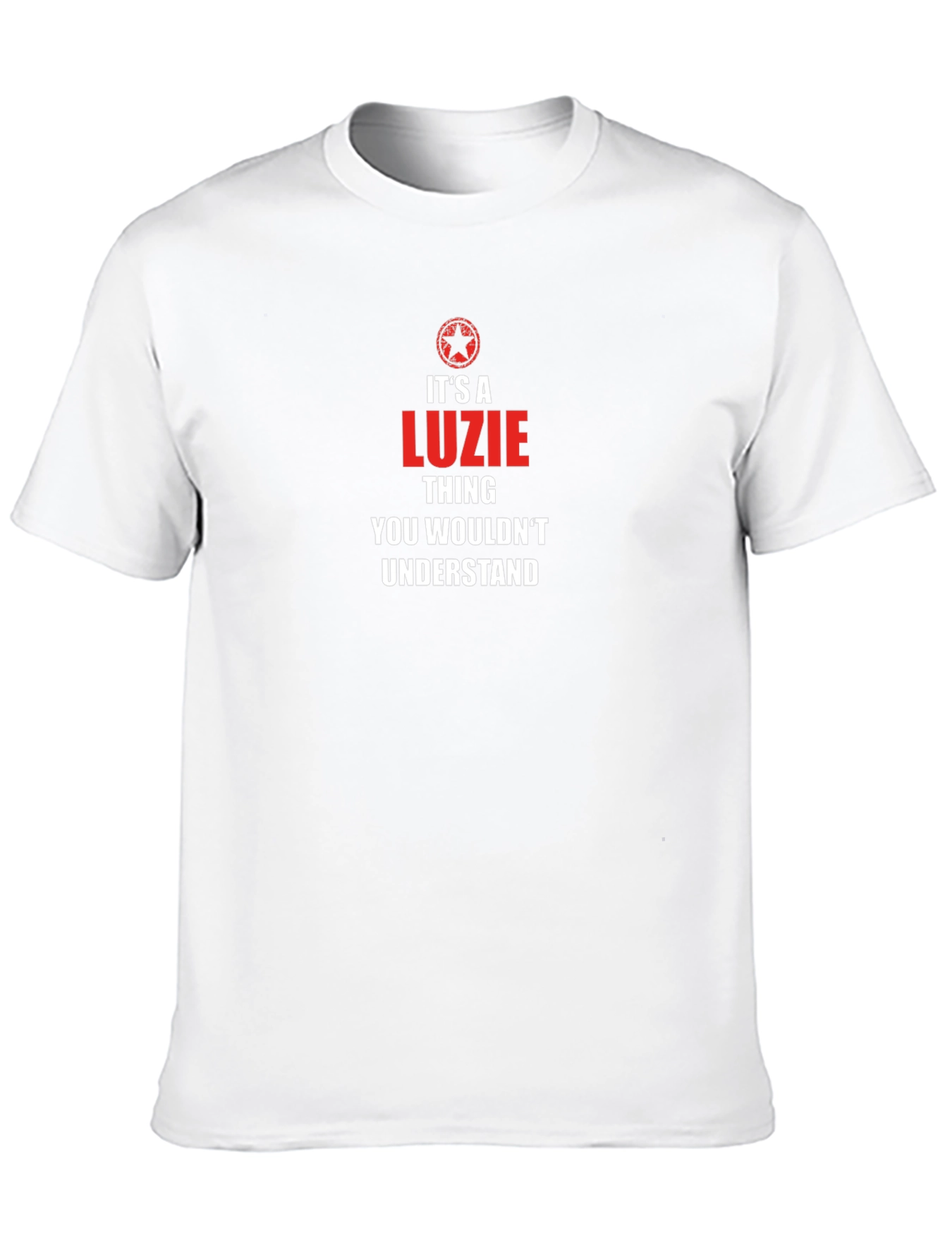 Its A Luzie Thing T-Shirt