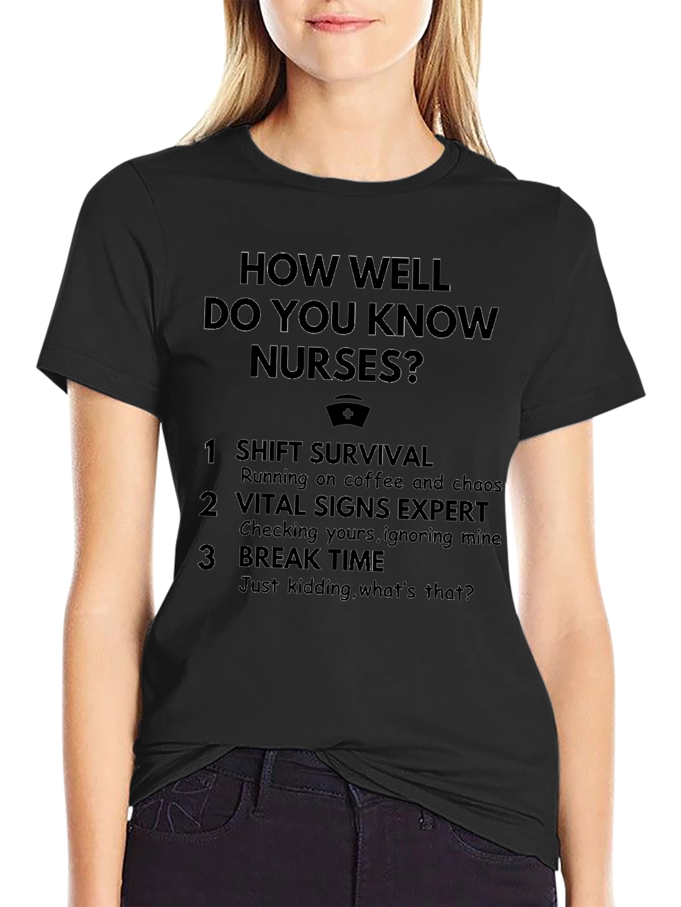 How Well Do You Know Nurses? T-Shirt