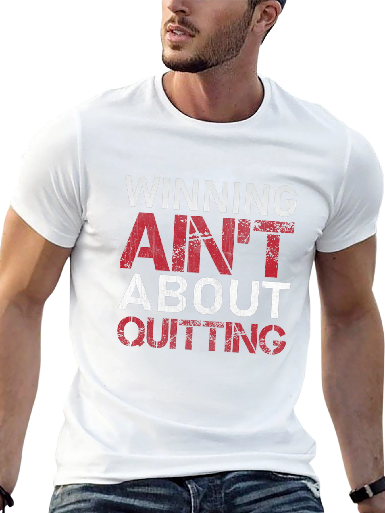 Winning Aint About Quitting T-Shirt