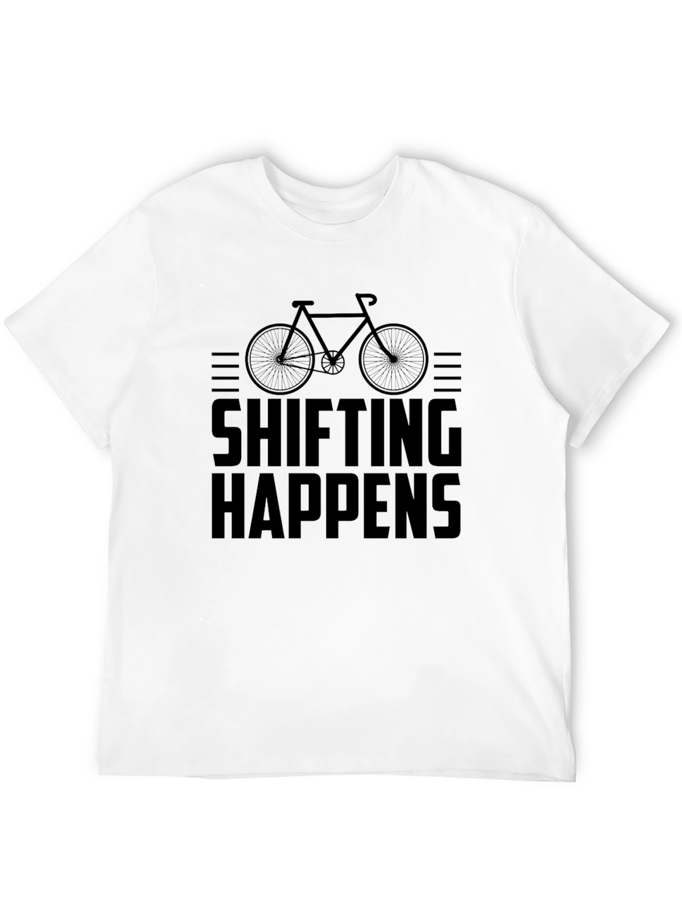 Shifting Happens Graphic T-Shirt - Cycling Humor