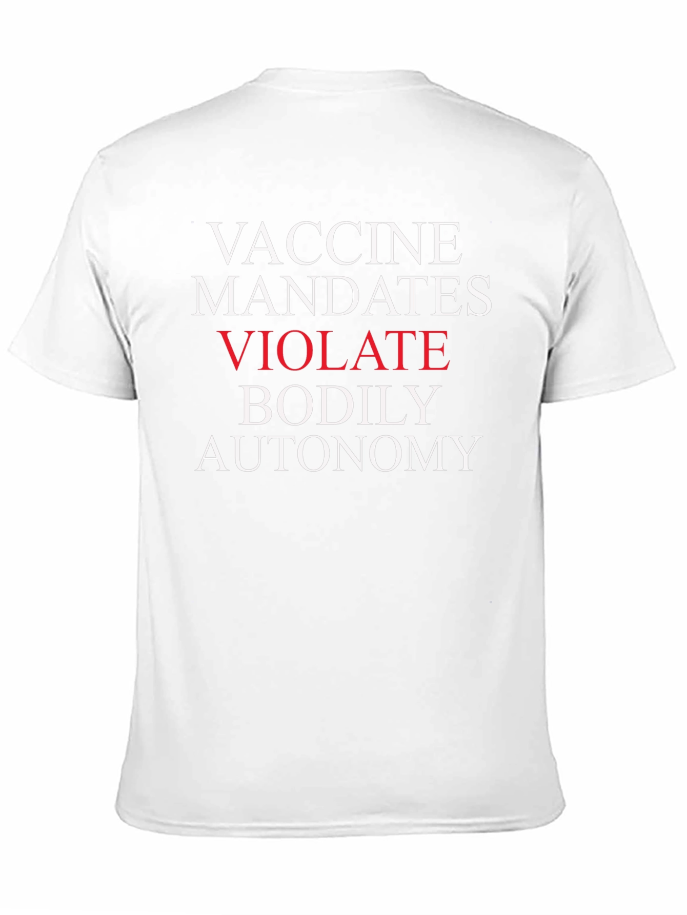 Vaccine Mandates Bodily Autonomy T-Shirt