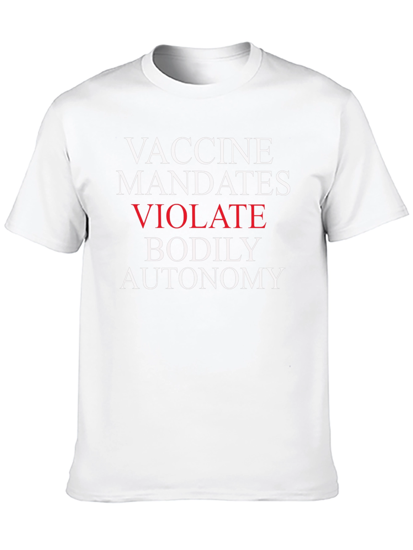 Vaccine Mandates Bodily Autonomy T-Shirt