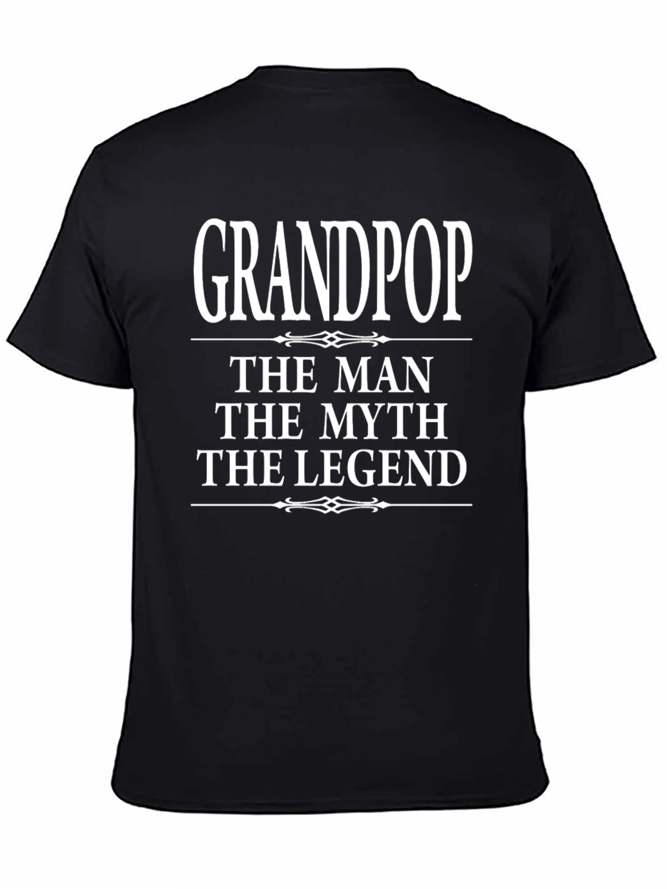 Grandpop: The Man Myth Legend T-Shirt